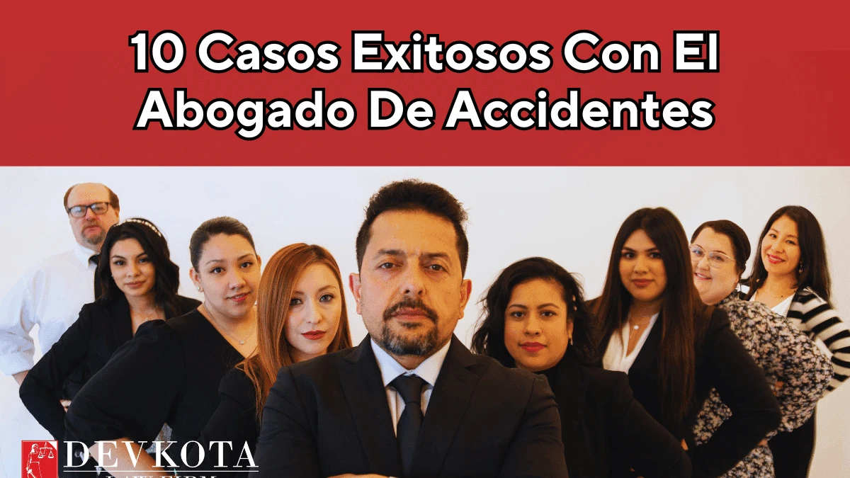 10 Casos Exitosos Con El Mejor Abogado De Accidentes