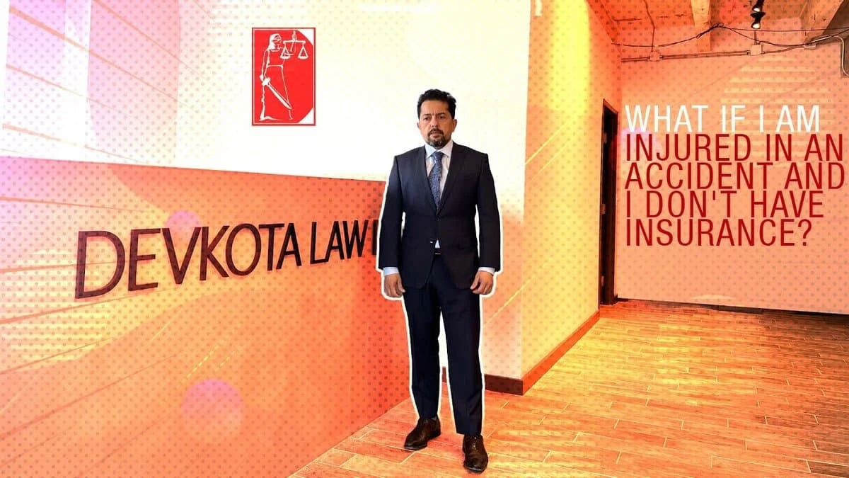 What If I Am Injured In An Accident And I Don't Have Insurance?