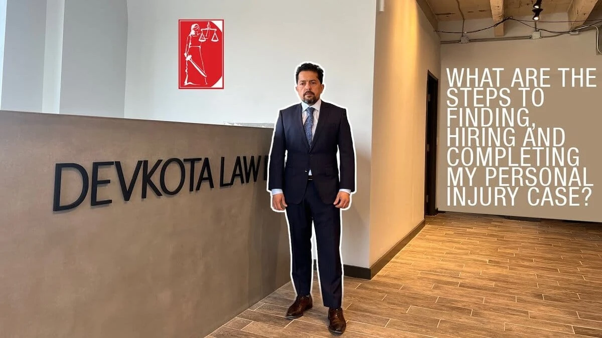 What Are The Steps To Finding, Hiring and Completing My Personal Injury Case?