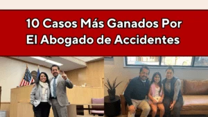 10-Casos-Mas-Ganados-Por-el-Abogado-de-Accidentes-300x200